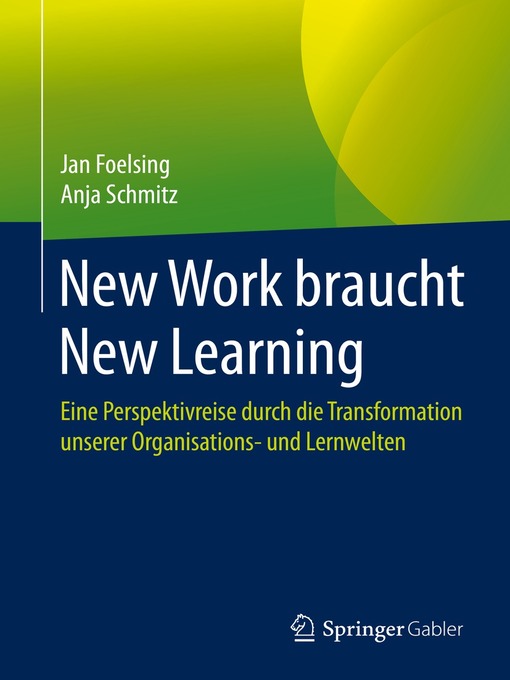 Title details for New Work braucht New Learning by Jan Foelsing - Available